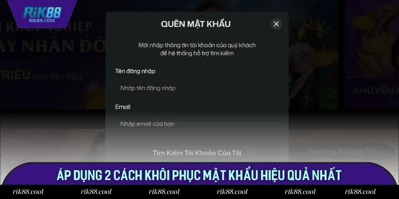 Áp dụng 2 cách khôi phục mật khẩu hiệu quả nhất