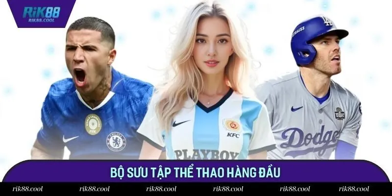 Bộ sưu tập thể thao hàng đầu